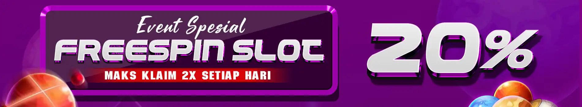 EVENT SLOT EXTRA BONUS FREESPIN 20%